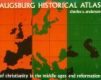 Naderson: The Augsburg Historical Atlas of Christianity in the Middle Ages and Reformation