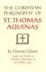 Gilson: The Christian Philosophy of St. Thomas
